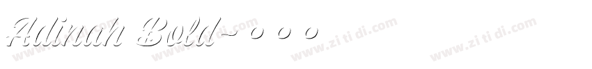 Adinah Bold字体转换 Adinah Bold字体转换